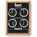 Pancarte cadran horaires d'ouverture - "ARDOISE AVEC FILETS"